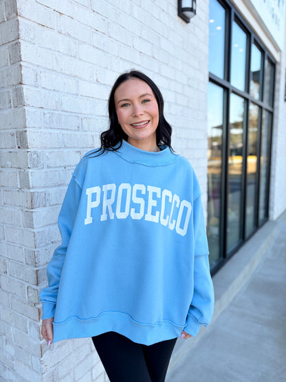 Prosecco/Hungover Mock Neck