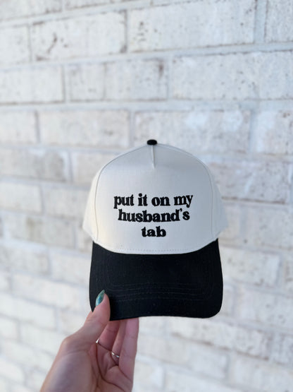 Put It On My Husbands Tab Hat